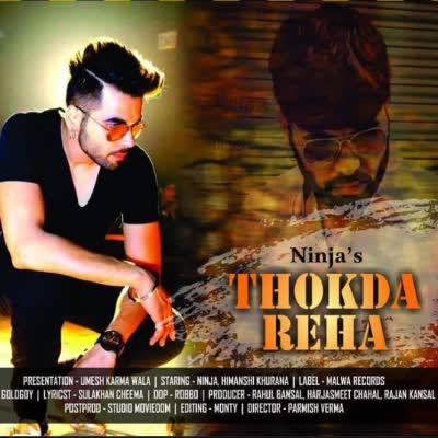 Thokda Reha Ninja Mp3 Song