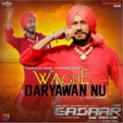Wagde Daryawan Nu Harbhajan Mann Mp3 Song