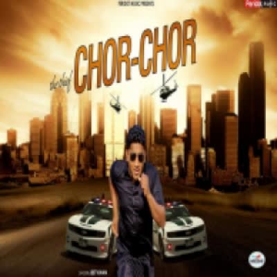 Chor Chor Jeet Khan Mp3 Song