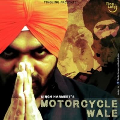 Motorcycle Wale Singh Harmeet Mp3 Song