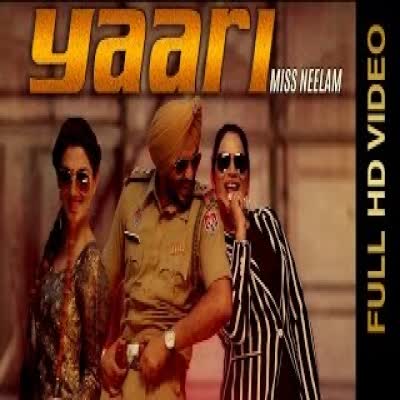 Yaari Miss Neelam Mp3 Song