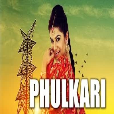 Phulkari Kaur B Mp3 Song
