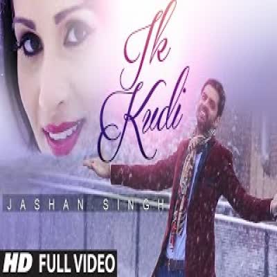 Ik Kudi Jashan Singh Mp3 Song