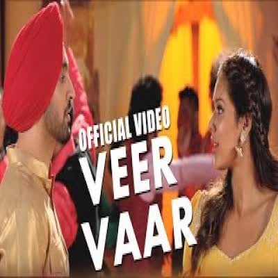 Veervaar Diljit Dosanjh Mp3 Song