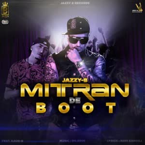 Mitran De Boot Jazzy B Mp3 Song