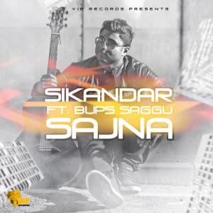 Sajna Sikandar Mp3 Song