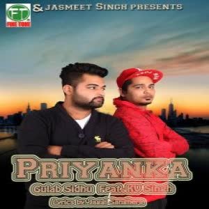 Priyanka Gulab Sidhu Mp3 Song
