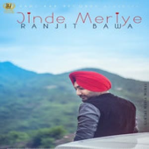 jind meriye ranjit bawa mp3 song jind meriye ranjit bawa mp3 song