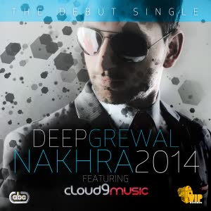 Nakhra Deep Grewal Mp3 Song