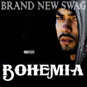 Brand New Swag Bohemia Mp3 Song