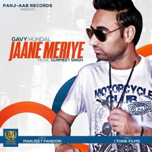 Jaane Meriye Gavy Hundal Mp3 Song