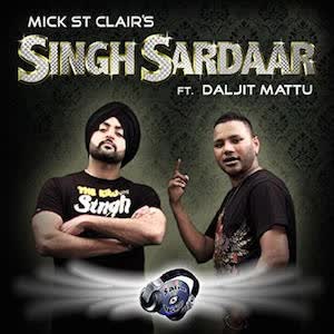 Singh Sardaar Daljit Mattu Mp3 Song