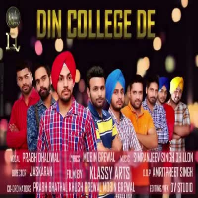 Din College De Prabh Dhaliwal Mp3 Song