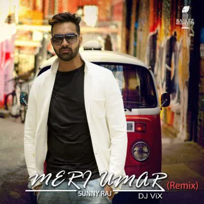 MERI UMAR Sunny Raj Mp3 Song