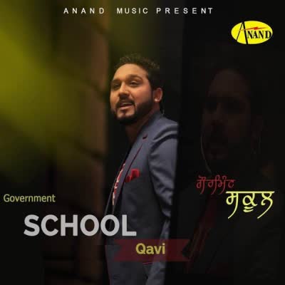 Government School Qavi Mp3 Song
