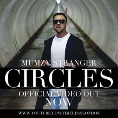 Circles Mumzy Stranger Mp3 Song