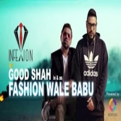 Fashion Waley Babu Ft BADSHAH Amrit Raj Gupta Mp3 Song