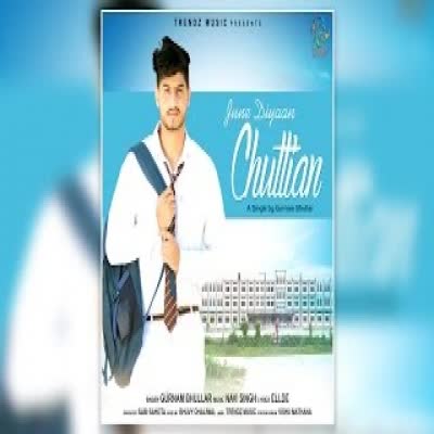 June Diyan Chuttiyan Gurnam Bhullar Mp3 Song