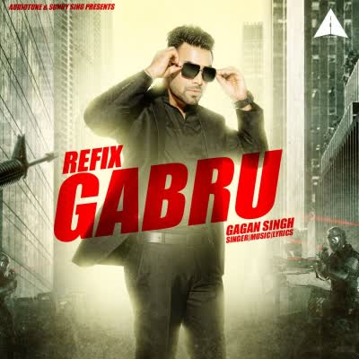 Gabru Gagan Singh Mp3 Song