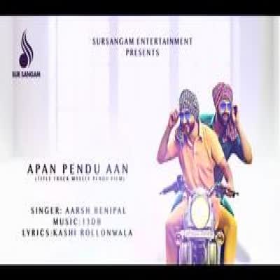 Apan Pendu Aan Aarsh Benipal Mp3 Song