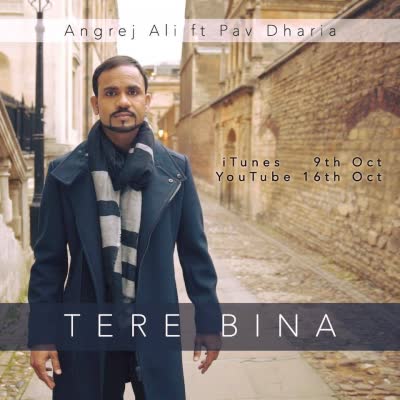 Tere Bina Angrej Ali Mp3 Song