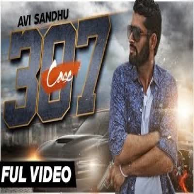 Case 307 Avi Sandhu Mp3 Song