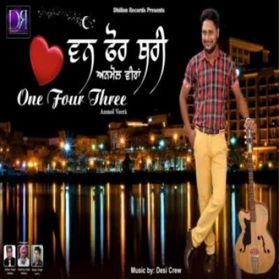 One Four Three Anmol Veera Mp3 Song