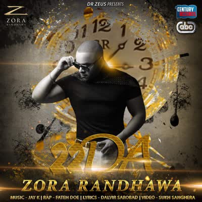 22 DA Zora Randhawa Mp3 Song