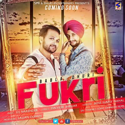 Fukri Babla Dhuri Mp3 Song