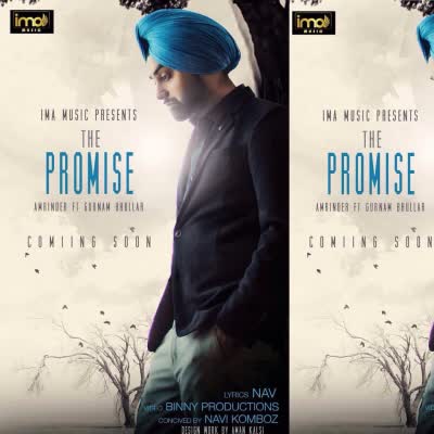 The Promise Gurnam Bhullar Mp3 Song
