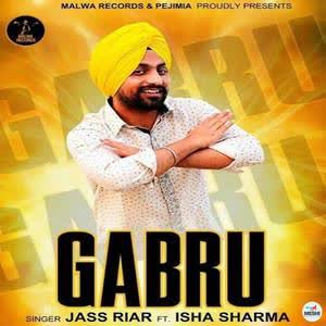 Gabru Jass Riar Mp3 Song