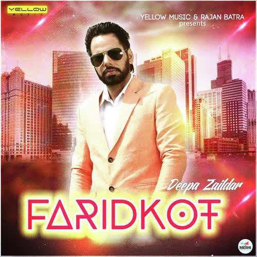 Faridkot Deepa Zaildar Mp3 Song