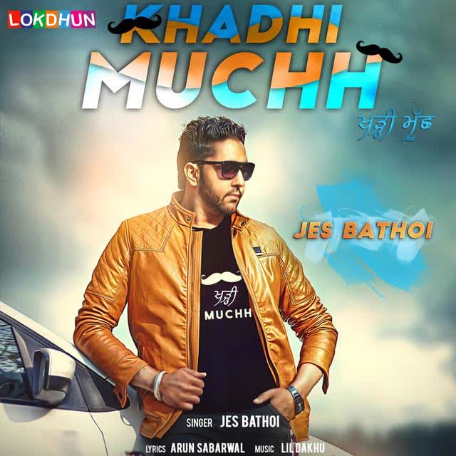 Khadhi Muchh Jes Bathoi Mp3 Song