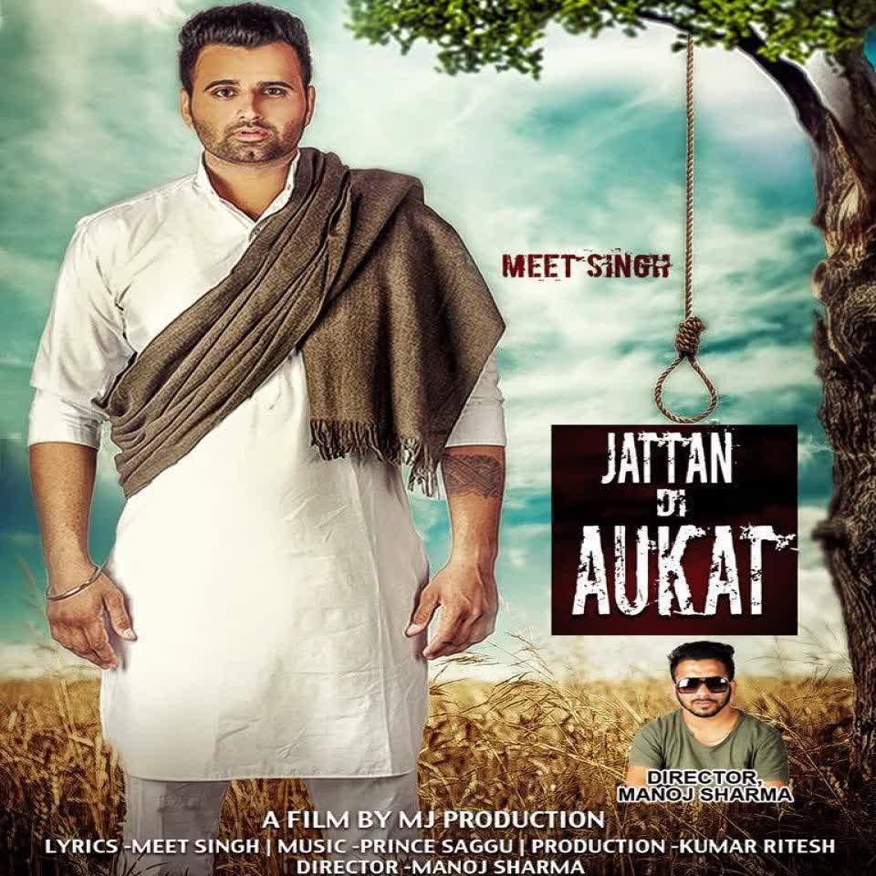 Jattan Di Aukat Meet Singh Mp3 Song