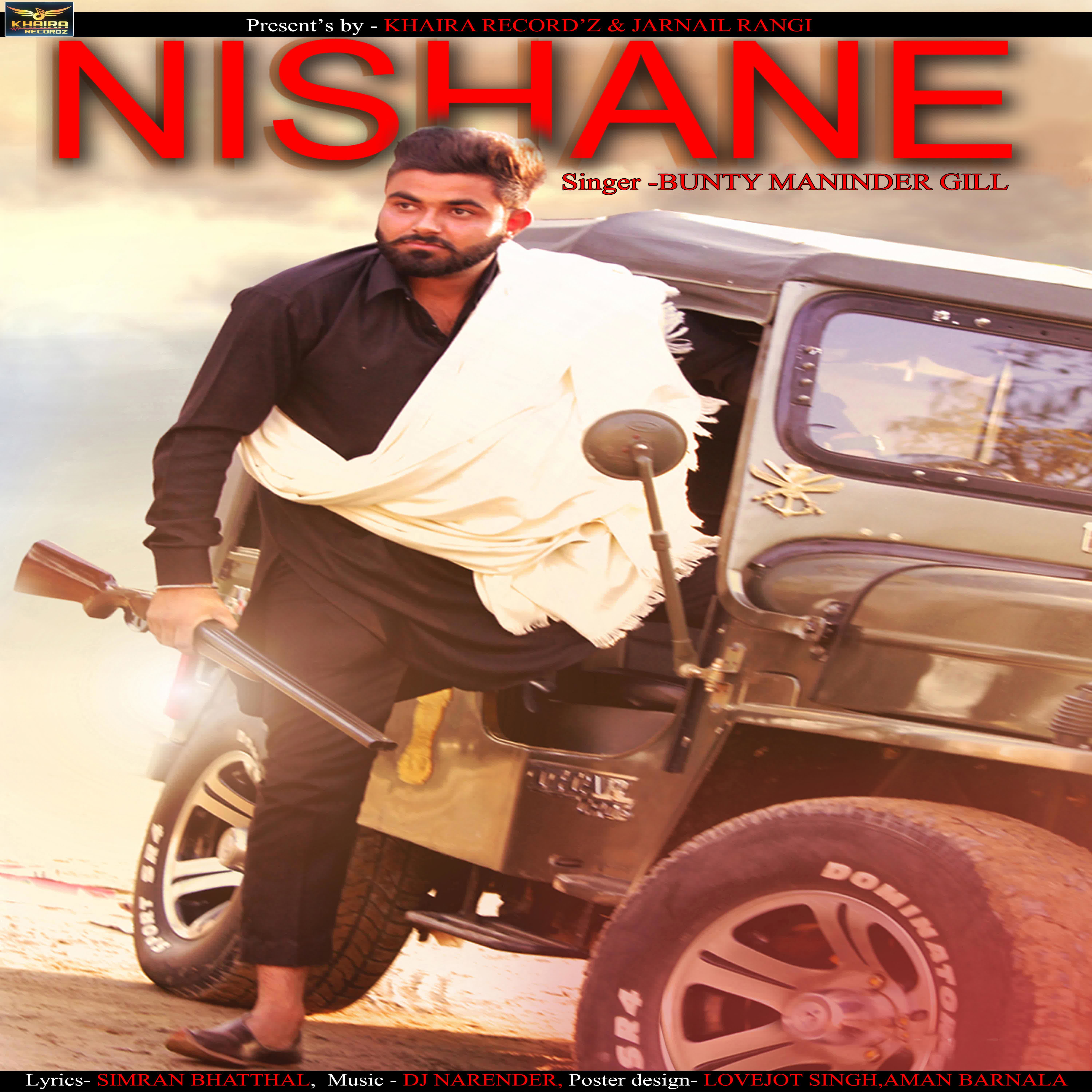 Nishane Bunty Maninder Gill Mp3 Song