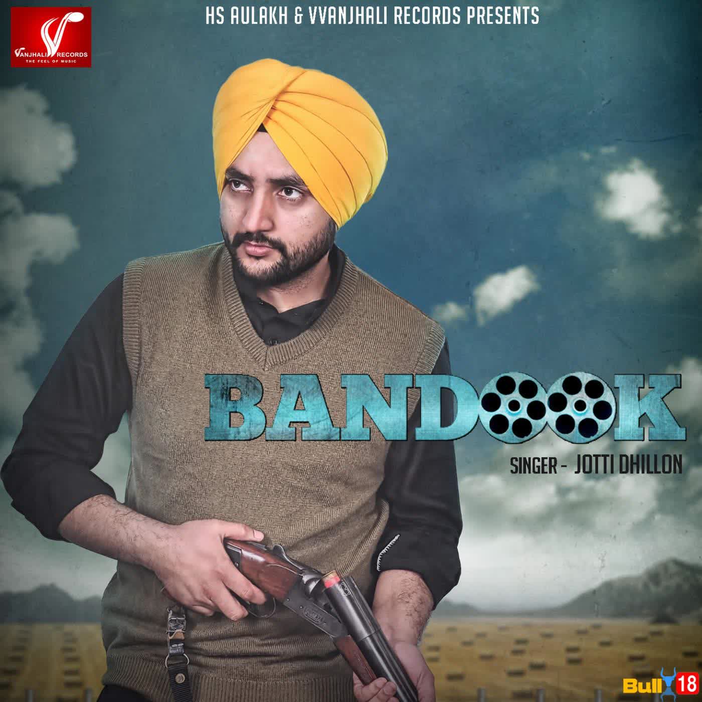 Bandook Jotti Dhillon Mp3 Song