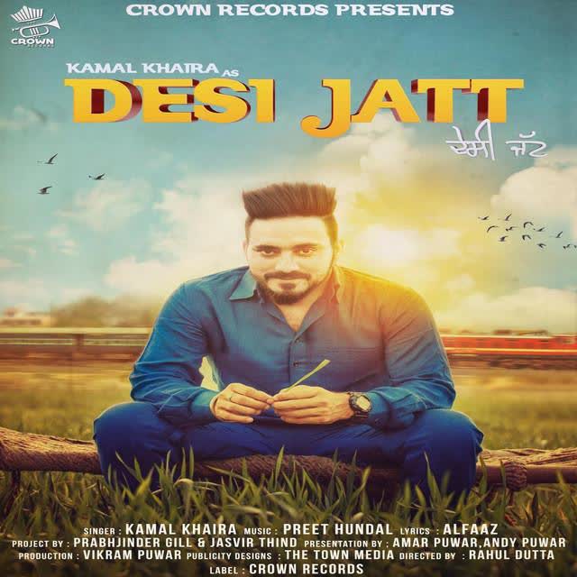 Desi Jatt Kamal Khaira Mp3 Song