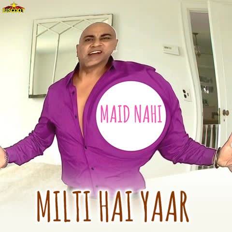 Maid Nahi Milti Hai Yaar Baba Sehgal Mp3 Song