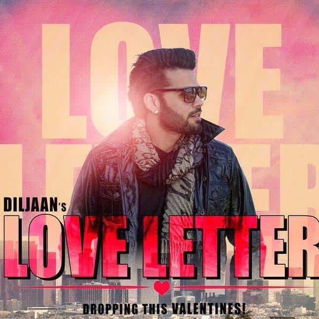 Love Letter DILJAAN Mp3 Song
