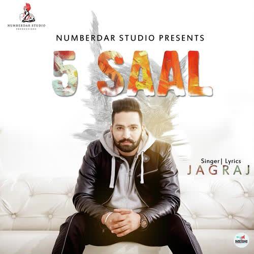 5 Saal Jagraj Mp3 Song