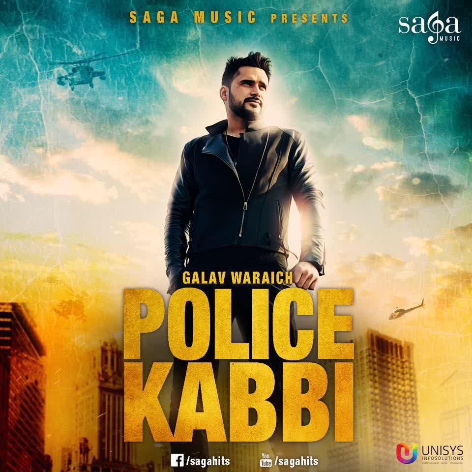 Police Kabbi Galav Waraich Mp3 Song