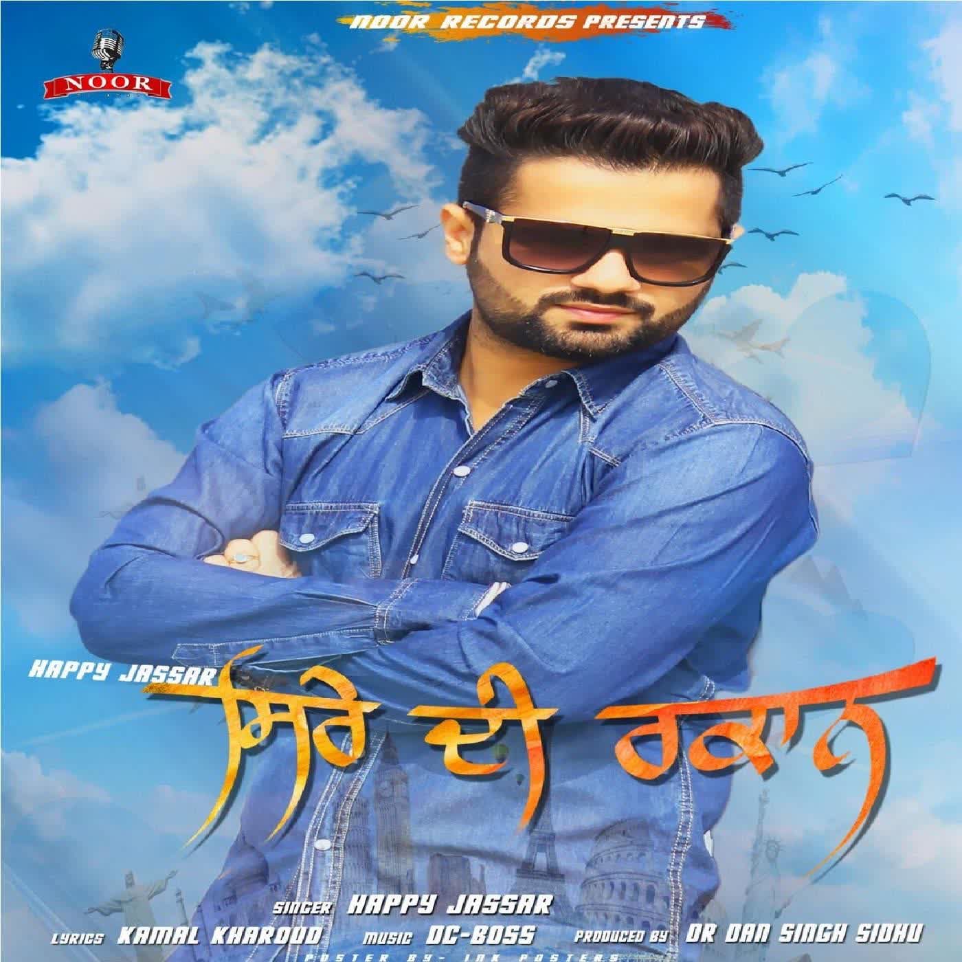 Siree Di Rakaan Happy Jassar Mp3 Song