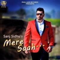 Mere Saah Sanj Sidhu Mp3 Song