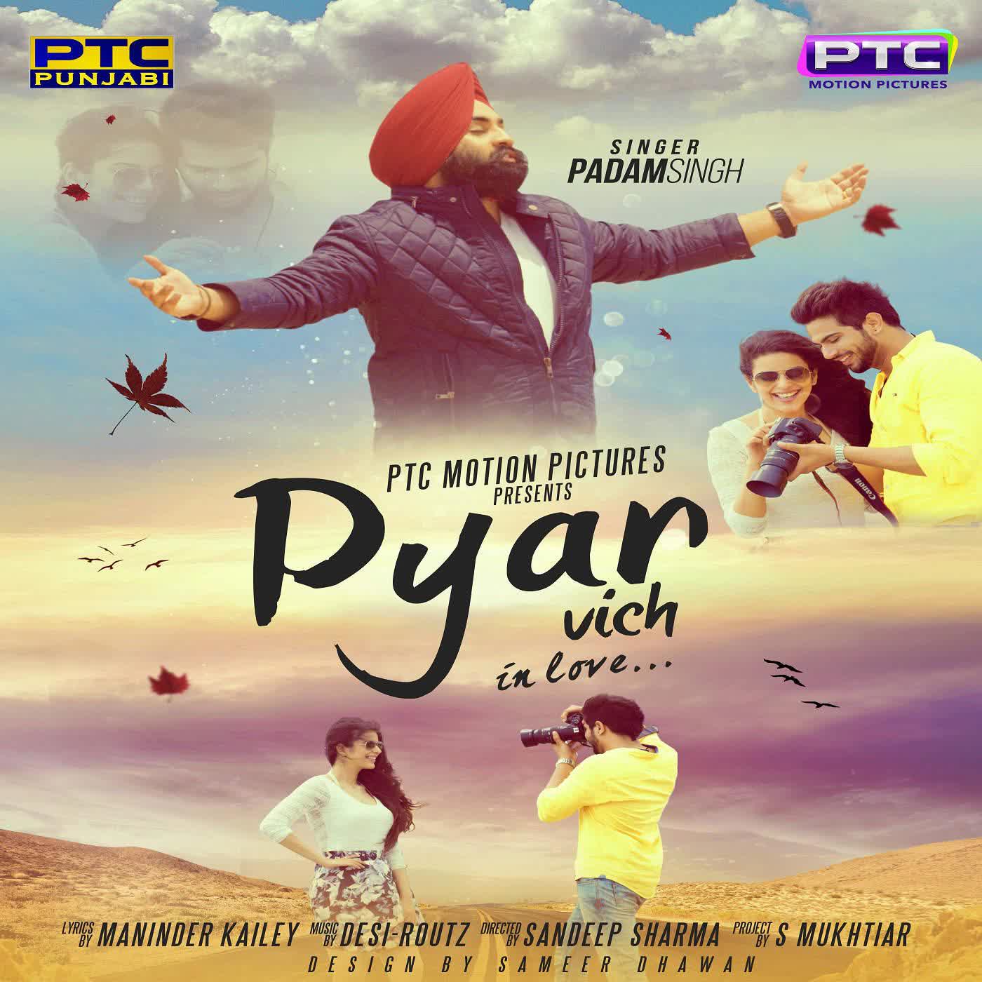 Pyar Vich Padam Singh Mp3 Song