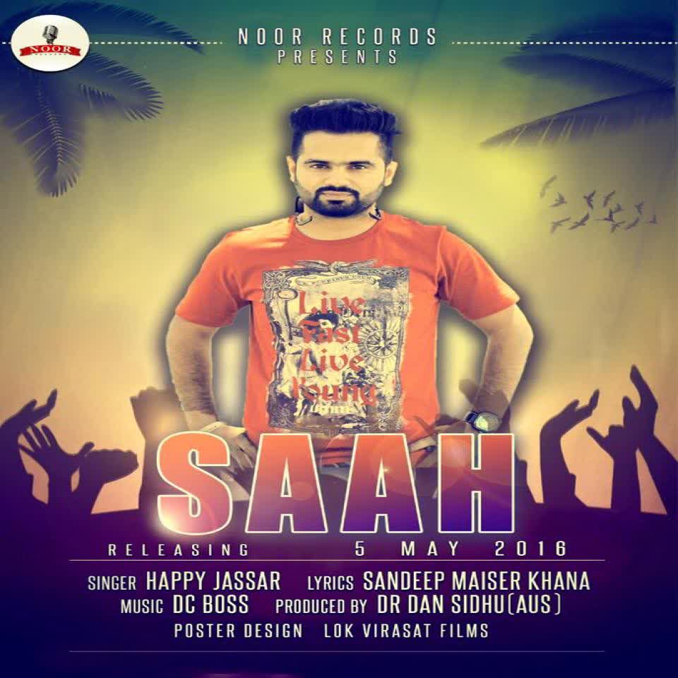 Saah Happy Jassar Mp3 Song