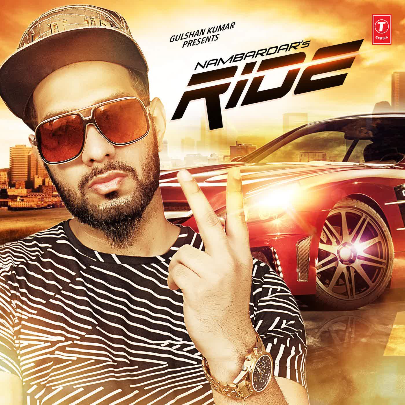 Ride Nambardar Mp3 Song