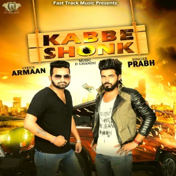 Kabbe Shonk Prabh Mp3 Song