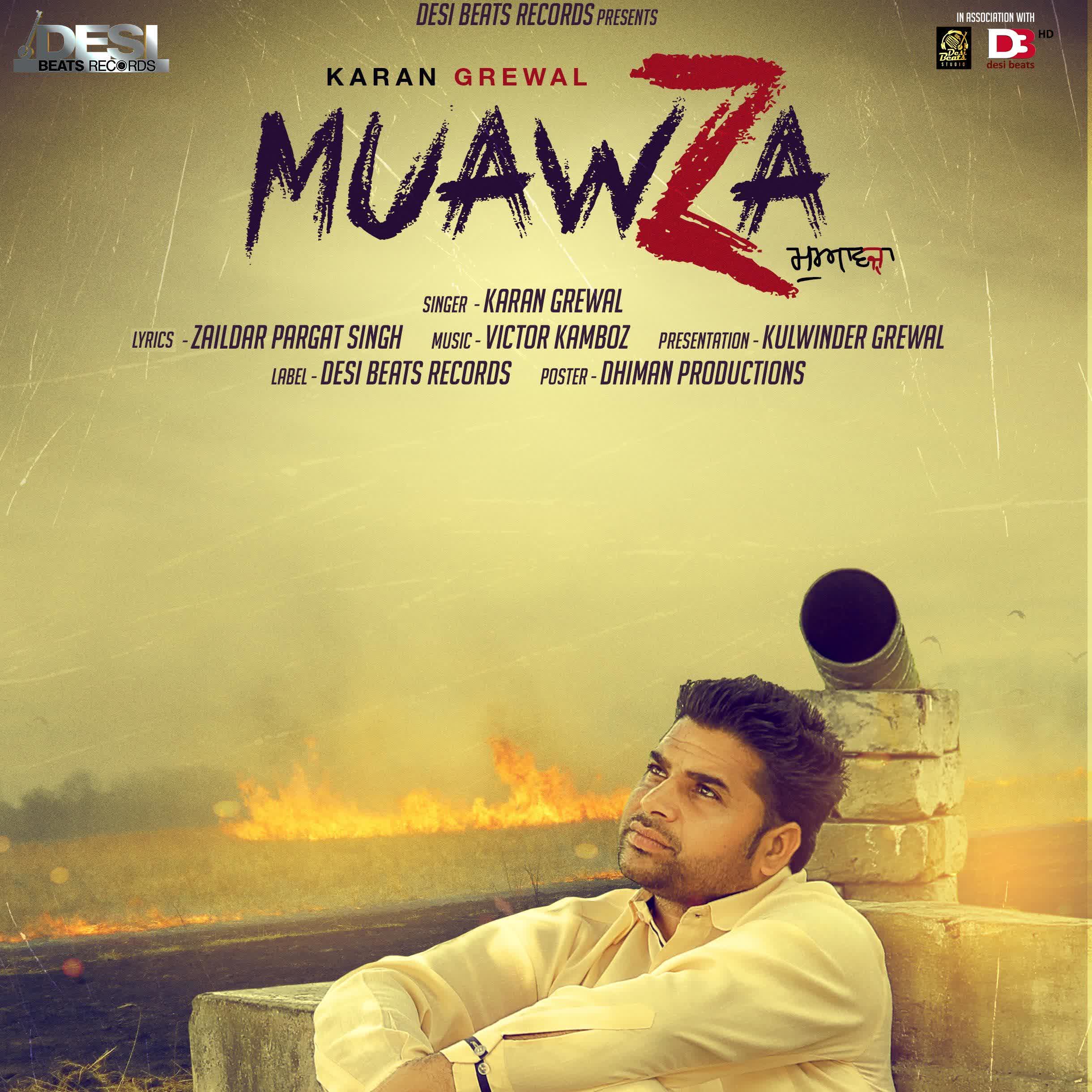 Muawza Karan Grewal Mp3 Song