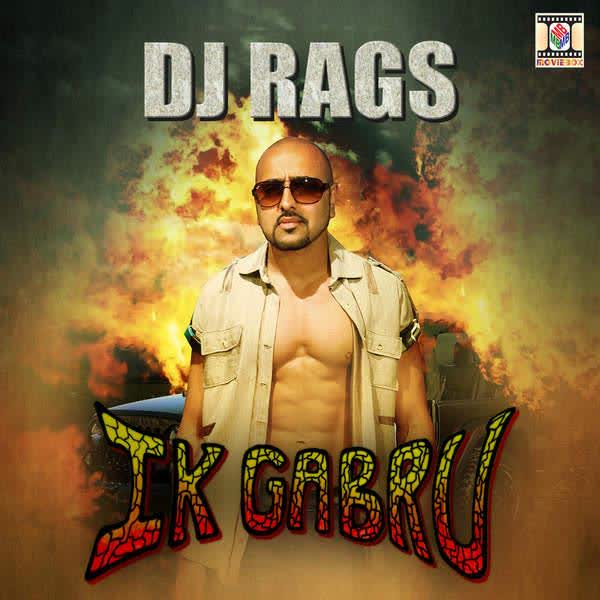 Ik Gabru Dj Rags Mp3 Song