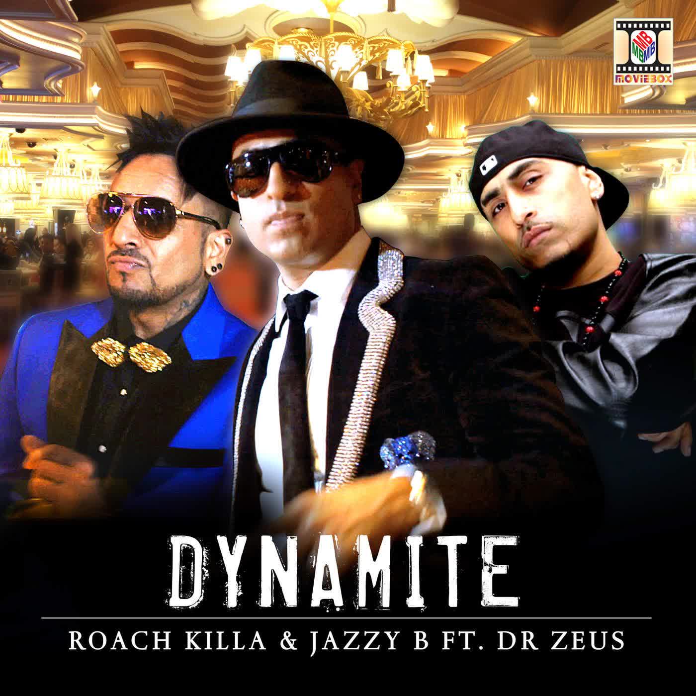 Dynamite Jazzy B Mp3 Song